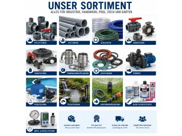 Unser Sortiment – Produktübersicht für Industrie, Tanktechnik, Pool & Garten